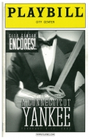 Program for Encores! - A Connecticut Yankee
